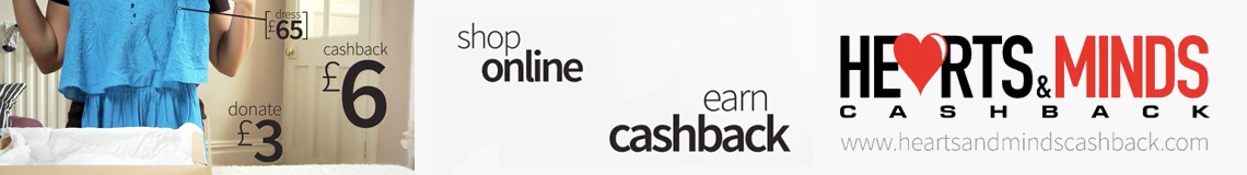 Hearts and Minds - Cashback